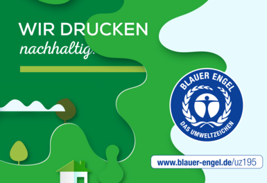 Wir drucken mit Blauem Engel